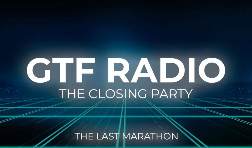 Прощальный радио марафон GTF.CLUB на волнах GTF RADIO